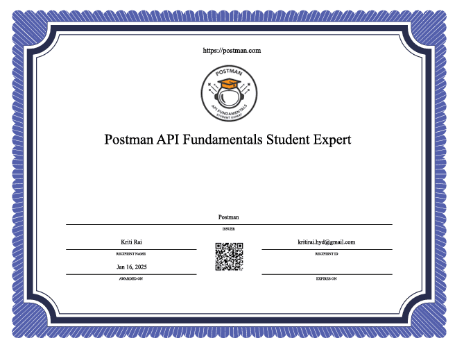 Kriti Rai | Postman API Fundamentals Student Experts Certificate